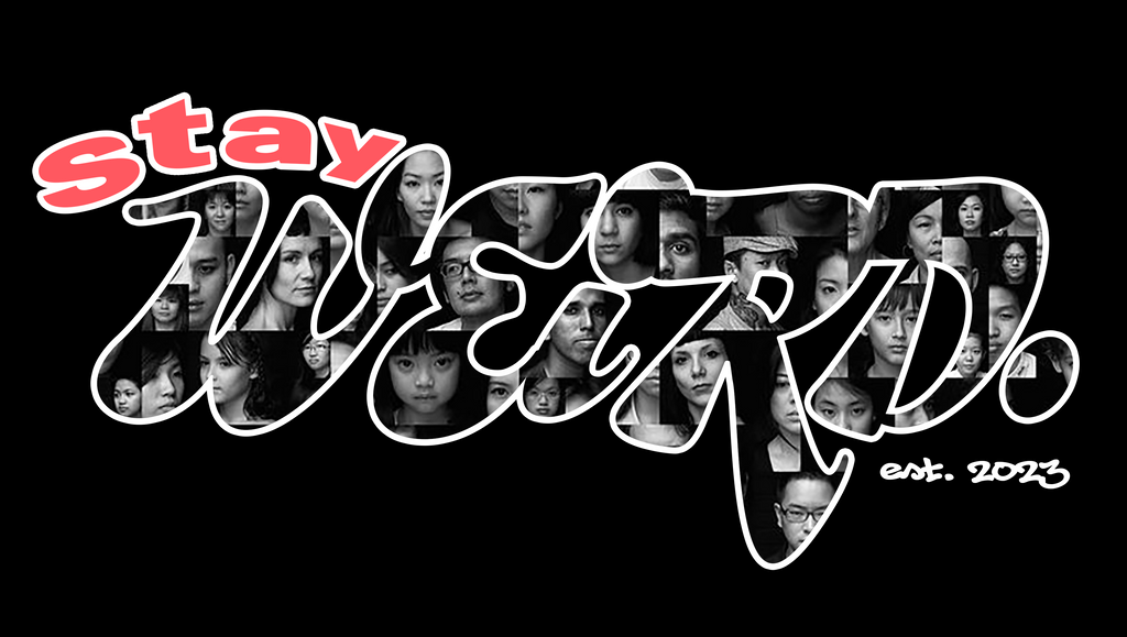STAY WEIRD Classic "Collage" Tee